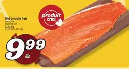 Marché Richelieu filet de truite frais | fresh trout fillet offer