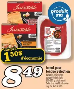 Marché Richelieu BOEUF POUR FONDUE SELECTION | SELECTION BEEF FOR FONDUE offer