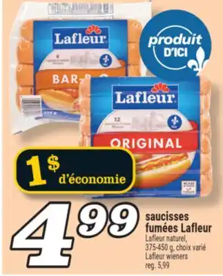 Marché Richelieu SAUCISSES FUMÉES LAFLEUR | LAFLEUR WIENERS offer
