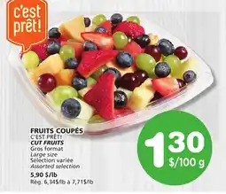 Marches Tradition C'EST PRÊT! CUT FRUITS offer