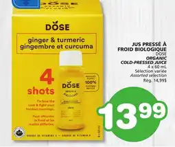 Marches Tradition DOSE ORGANIC COLD-PRESSED JUICE offer