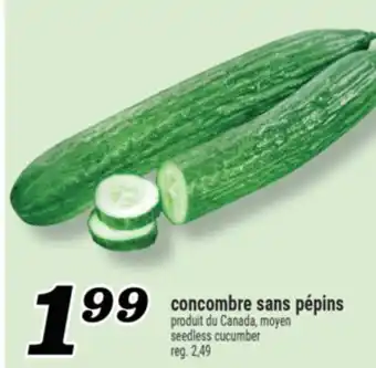 Marché Richelieu concombre sans pépins | seedless cucumber offer