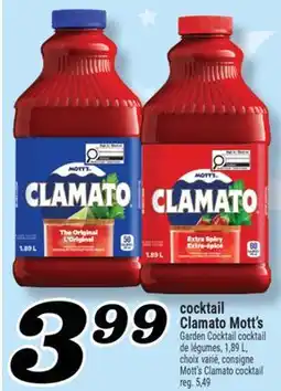 Marché Richelieu COCKTAIL CLAMATO MOTT'S | MOTT'S CLAMATO COCKTAIL offer