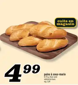Marché Richelieu pains à sous-marin | submarine buns offer