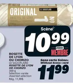 IGA LE SAUCIFLARD ROSETTE DE LYON OR CHORIZO offer