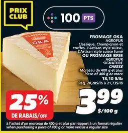 IGA OKA CHEESE offer