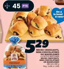 IGA LA PETITE BRETONNE MICRO CRESCENTS, MINI-CHOCOLATINES OR MADELEINES offer