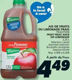 IGA TRADITION FRUIT FRUIT JUICE OR LEMONADE offer