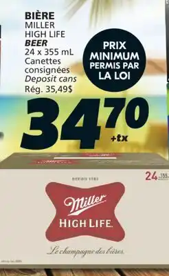 IGA MILLER HIGH LIFE BEER offer