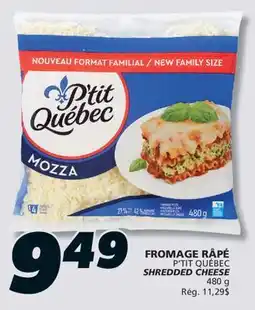 IGA P'TIT QUÉBEC SHREDDED CHEESE offer