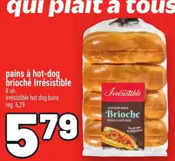 Metro PAINS À HOT-DOG BRIOCHÉ IRRÉSISTIBLE | IRRÉSISTIBLE HOT DOG BUNS offer