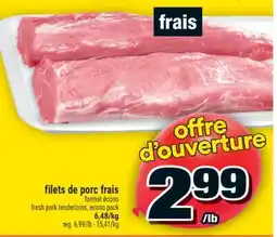 Super C filets de porc frais format écono | fresh pork tenderloins, econo pack offer