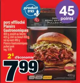 Super C porc effiloché Plaisirs Gastronomiques | Plaisirs Gastronomiques pulled pork offer