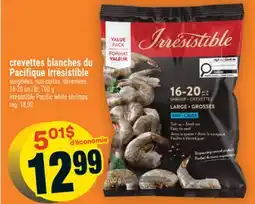 Super C crevettes blanches du Pacifique Irrésistible | Irrésistible Pacific white shrimps offer