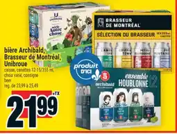 Super C bière Archibald, Brasseur de Montréal, Unibroue | beer offer