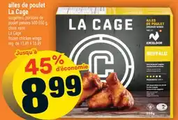 Super C ailes de poulet La Cage | La Cage frozen chicken wings offer