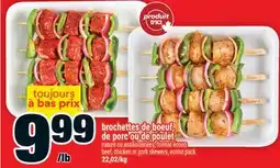 Super C brochettes de boeuf, de porc ou de poulet | beef, chicken or pork skewers offer