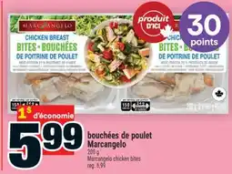 Super C bouchées de poulet Marcangelo | Marcangelo chicken bites offer