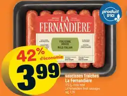 Super C saucisses fraîches LaFernandière | LaFernandière fresh sausages offer