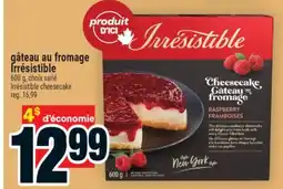 Super C gâteau au fromage Irrésistible | Irrésistible cheesecake offer