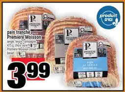 Super C pain tranché PremièreMoisson | Première Moisson sliced bread offer