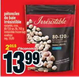 Super C pétoncles de baie Irrésistible | Irrésistible frozen bay scallops offer