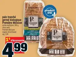 Super C pain tranché germé biologique Première Moisson | organic sliced bread offer