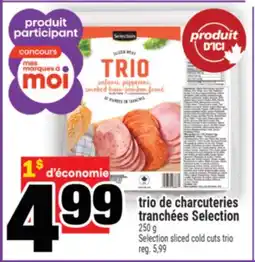 Super C trio de charcuteries tranchées Selection | Selection sliced cold cuts trio offer