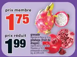 Super C grenade, pitahaya (fruit du dragon) | pomegranate or pitahaya offer