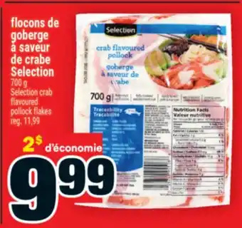 Super C flocons de goberge à saveur de crabe Selection | Selection crab flavoured pollock flakes offer