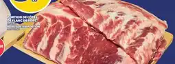 Provigo PORTION DE CÔTES DE FLANC DE PORC | PORK SIDE RIB PORTION offer