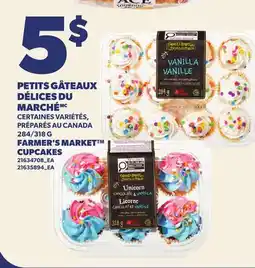Provigo PETITS GÂTEAUX DÉLICES DU MARCHÉ, 284/318 G | FARMER'S MARKET CUPCAKES offer