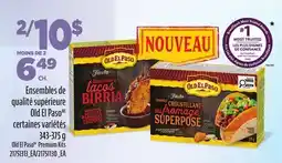 Provigo ENSEMBLES DE QUALITÉ SUPÉRIEURE OLD EL PASO, 343-375 G | OLD EL PASOTM PREMIUM KITS offer