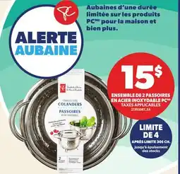 Provigo ENSEMBLE DE 2 PASSOIRES EN ACIER INOXYDABLE PC offer