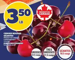 Provigo CERISES ROUGES GÉANTES | JUMBO RED CHERRIES offer
