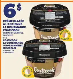 Provigo CRÈME GLACÉE À L'ANCIENNE LA GOURMANDE COATICOOK | COATICOOK LA GOURMANDE OLD-FASHIONED ICE CREAM offer
