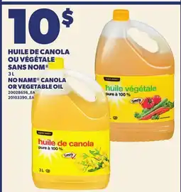 Provigo HUILE DE CANOLA OU VÉGÉTALE SANS NOM | NO NAME CANOLA OR VEGETABLE OIL offer