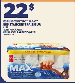 Provigo ESSUIE-TOUT PC MAX RÉSISTANCE ET ÉPAISSEUR, 8 UN. | PC MAX PAPER TOWELS offer