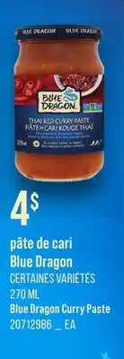 Provigo PÂTE DE CARI BLUE DRAGON, 270 ML | BLUE DRAGON CURRY PASTE offer