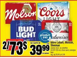 Super C BIÈRE LABATT, MOLSON, SLEEMAN offer