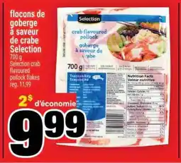Super C FLOCONS DE GOBERGE À SAVEUR DE CRABE SELECTION offer
