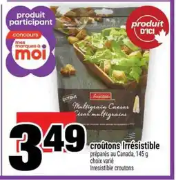 Super C CROÛTONS IRRÉSISTIBLE offer