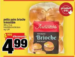 Super C petits pains brioche Irrésistible offer