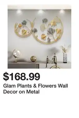 Wayfair Glam Plants & Flowers Wall Decor on Metal offer