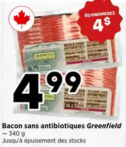 Val-Mont Bacon sans antibiotiques Greenfield offer