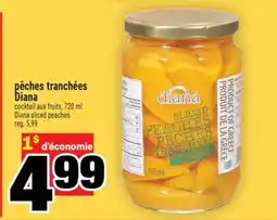 Super C pêches tranchées Diana | Diana sliced peaches offer
