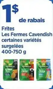 Maxi Frites Les Fermes Cavendish offer