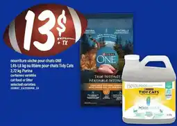 Maxi nourriture sèche pour chats ONE ou litière pour chats Tidy Cats Purina offer