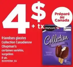 Maxi friandises glacées Collection Canadienne Chapman's offer