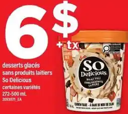 Maxi desserts glacés sans produits laitiers So Delicious offer